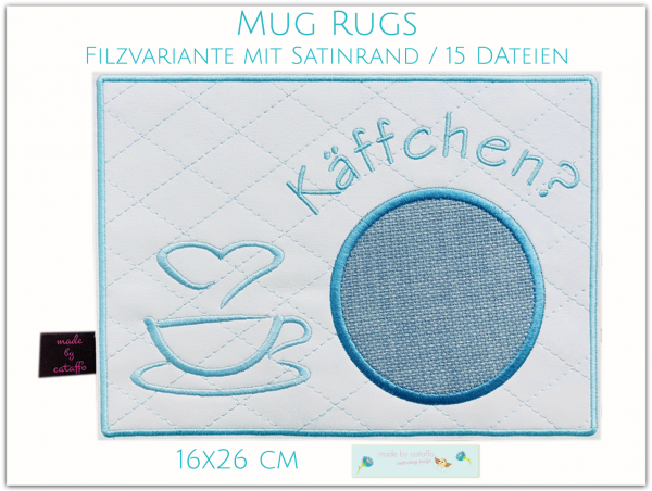 Stickdatei Mug Rugs mit Satinrand (Filzvariante) 16x26 cm