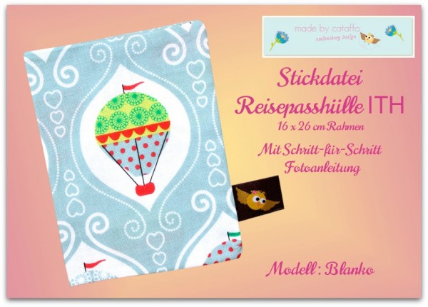 Stickdatei Reisepasshülle ITH - Komplettpaket
