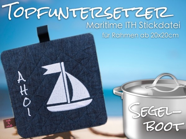 mbroidery design maritime pot mats ITH for 7.8.2x7.8" hoops and bigger "Sailboat"