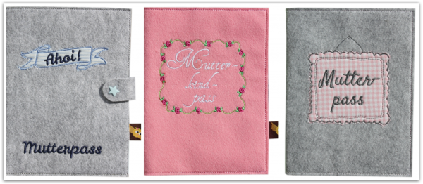 Stickdatei Mutterpässe Filz ITH 18x30 cm