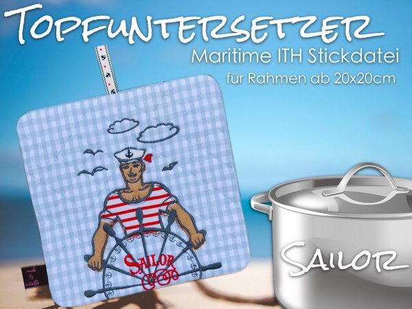 Stickdatei Maritime Topfuntersetzer "Sailor" ITH für ab 20x20 Rahmen