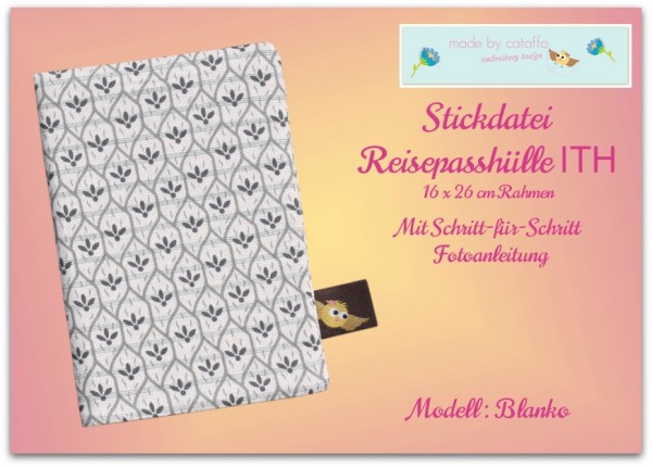 Stickdatei Reisepasshülle ITH - Komplettpaket
