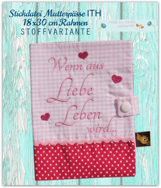 Stickdatei Mutterpässe Stoff ITH 18x30 cm