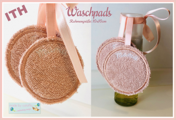 Stickdatei Waschpads ITH 10x10 cm