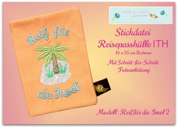 Stickdatei Reisepasshülle ITH - Komplettpaket